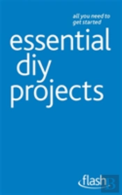 Essential Diy Projects: Flash