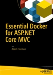 Essential Docker For Asp.Net Core Mvc