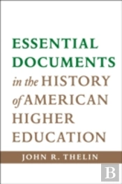 Essential Documents In The History Of American Higher Education