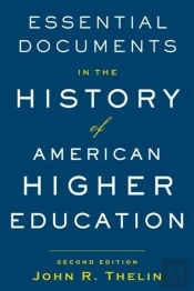 Essential Documents In The History Of American Higher Education