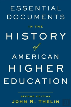 Bertrand.pt - Essential Documents In The History Of American Higher Education