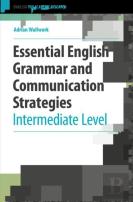 Essential English Grammar And Communication Strategies
