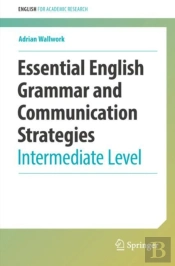 Essential English Grammar And Communication Strategies
