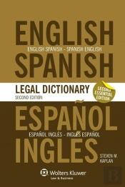 Essential English/Spanish And Spanish/English Legal Dictionary