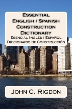 Bertrand.pt - Essential English / Spanish Construction Dictionary