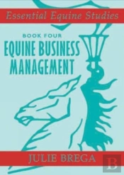 Essential Equine Studies: Equine Business Management