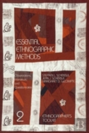 Essential Ethnographic Methods
