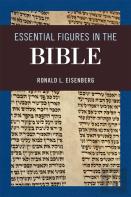 Essential Figures In The Bible