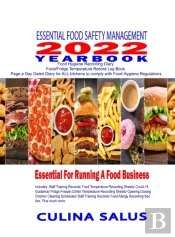 Essential Food Safety Management 2022 Yearbook Kitchen Safety Recording Sheets Page A Day Dated Diary. Hardback