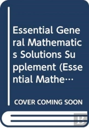 Essential General Mathematics Solutions Supplement