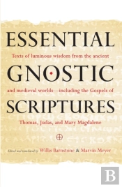 Essential Gnostic Scriptures