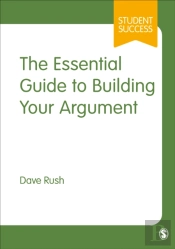 Essential Guide To Building Your Argument