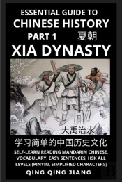 Essential Guide To Chinese History (Part 1)