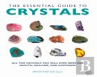 Essential Guide To Crystals