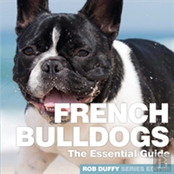 Bertrand.pt - Essential Guide To French Bulldogs