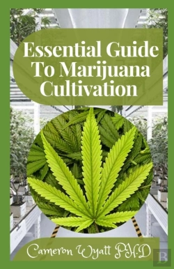 Bertrand.pt - Essential Guide To Marijuana Cultivation