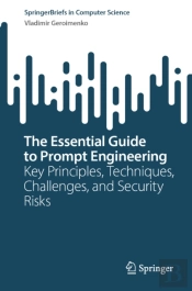 Essential Guide To Prompt Engineering