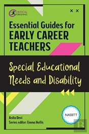 Essential Guides For Early Career Teachers: Special Educational Needs And Disability