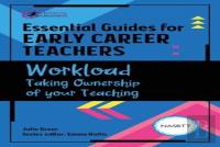 Essential Guides For Early Career Teachers: Workload