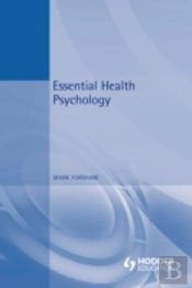 Essential Health Psychology