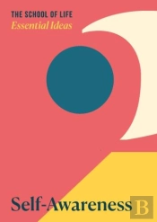 Essential Ideas 2: Self-Awareness