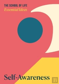 Bertrand.pt - Essential Ideas 2: Self-Awareness