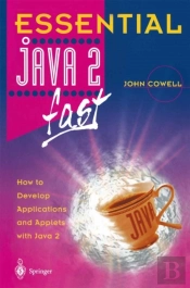 Essential Java 2 Fast