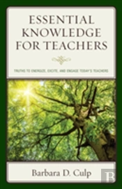 Essential Knowledge For Teachers