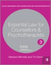 Essential Law For Counsellors And Psychotherapists