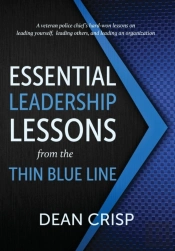 Essential Leadership Lessons From The Thin Blue Line