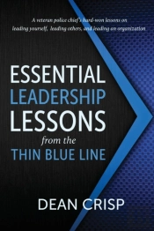 Essential Leadership Lessons From The Thin Blue Line