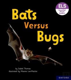 Bertrand.pt - Essential Letters And Sounds: Essential Phonic Readers: Oxford Reading Level 3: Bats Versus Bugs