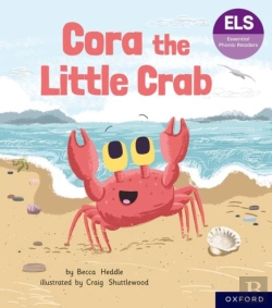 Bertrand.pt - Essential Letters And Sounds: Essential Phonic Readers: Oxford Reading Level 3: Cora The Little Crab