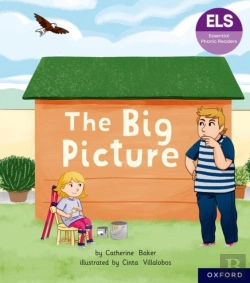 Bertrand.pt - Essential Letters And Sounds: Essential Phonic Readers: Oxford Reading Level 3: The Big Picture