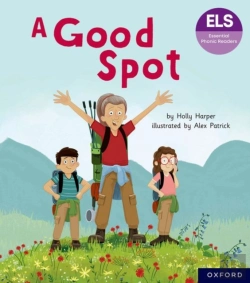 Bertrand.pt - Essential Letters And Sounds: Essential Phonic Readers: Oxford Reading Level 4: A Good Spot