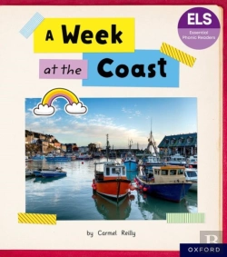 Bertrand.pt - Essential Letters And Sounds: Essential Phonic Readers: Oxford Reading Level 4: A Week At The Coast