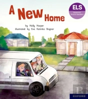 Essential Letters And Sounds: Essential Phonic Readers: Oxford Reading Level 5: A New Home