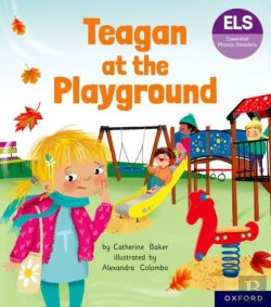 Bertrand.pt - Essential Letters And Sounds: Essential Phonic Readers: Oxford Reading Level 5: Teagan At The Playground