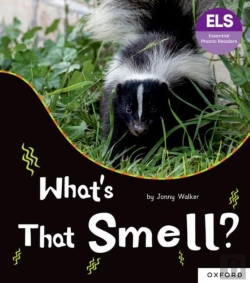 Bertrand.pt - Essential Letters And Sounds: Essential Phonic Readers: Oxford Reading Level 5: What'S That Smell?