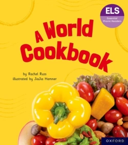 Bertrand.pt - Essential Letters And Sounds: Essential Phonic Readers: Oxford Reading Level 6: A World Cookbook