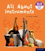 Essential Letters And Sounds: Essential Phonic Readers: Oxford Reading Level 6: All About Instruments