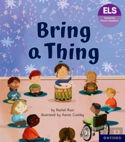 Bertrand.pt - Essential Letters And Sounds: Essential Phonic Readers: Oxford Reading Level 6: Bring A Thing