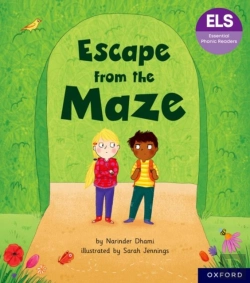 Bertrand.pt - Essential Letters And Sounds: Essential Phonic Readers: Oxford Reading Level 6: Escape From The Maze