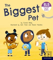 Essential Letters And Sounds: Essential Phonic Readers: Oxford Reading Level 6: The Biggest Pet