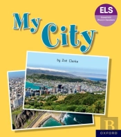 Essential Letters And Sounds: Essential Phonic Readers: Oxford Reading Level 7: My City
