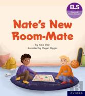 Essential Letters And Sounds: Essential Phonic Readers: Oxford Reading Level 7: Nate'S New Room Mate