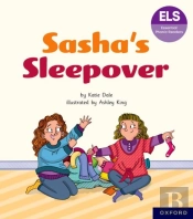 Essential Letters And Sounds: Essential Phonic Readers: Oxford Reading Level 7: Sasha'S Sleepover
