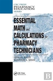 Essential Math And Calculations For Pharmacy Technicians