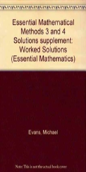 Essential Mathematical Methods 3 And 4 Solutions Supplement