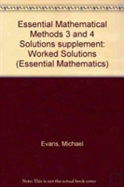 Bertrand.pt - Essential Mathematical Methods 3 And 4 Solutions Supplement